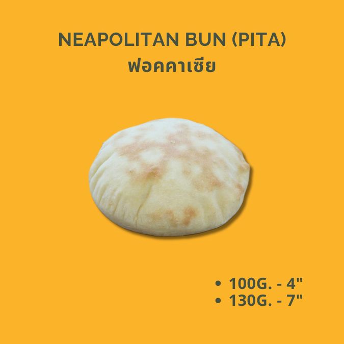 NEAPOLITAN BUN OR PITA BREAD